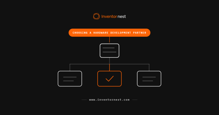 Choosing a hardware product development partner: matching firm type to stage, vetting claims, and pricing the engagement